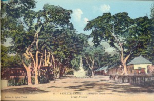 Avenue Bruat aujourd'hui l'avenue Pouvana'a a Oopa