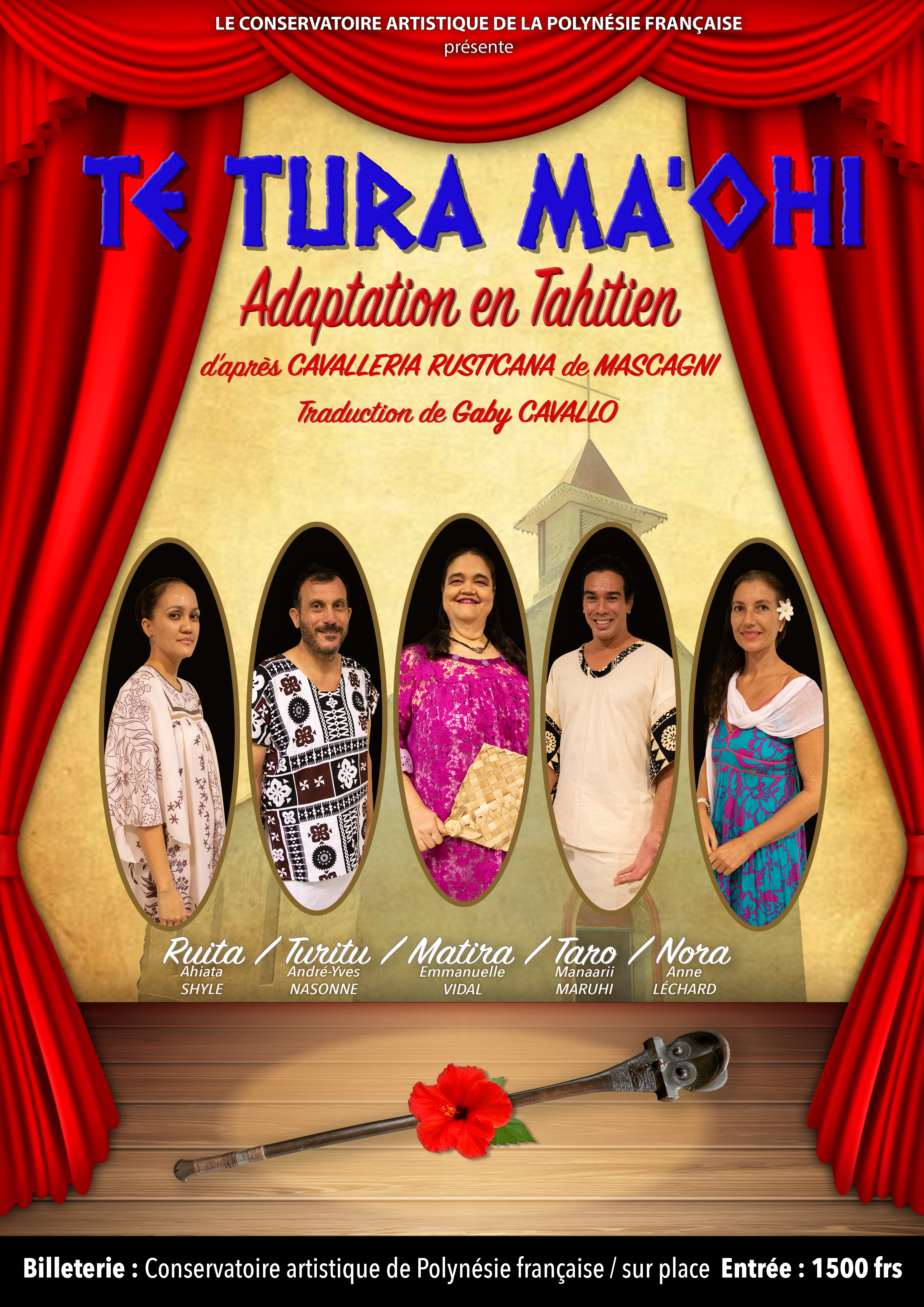 Affiche officelle opéra en tahitienTE TURA MA'OHI